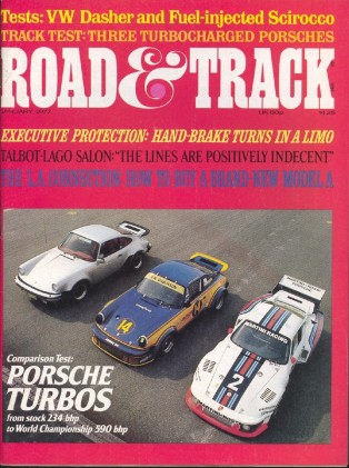 ROAD & TRACK 1977 JAN - KILLER PORSCHES, TALBOT-LAGO